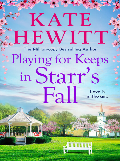 Title details for Playing for Keeps in Starr's Fall by Kate Hewitt - Wait list